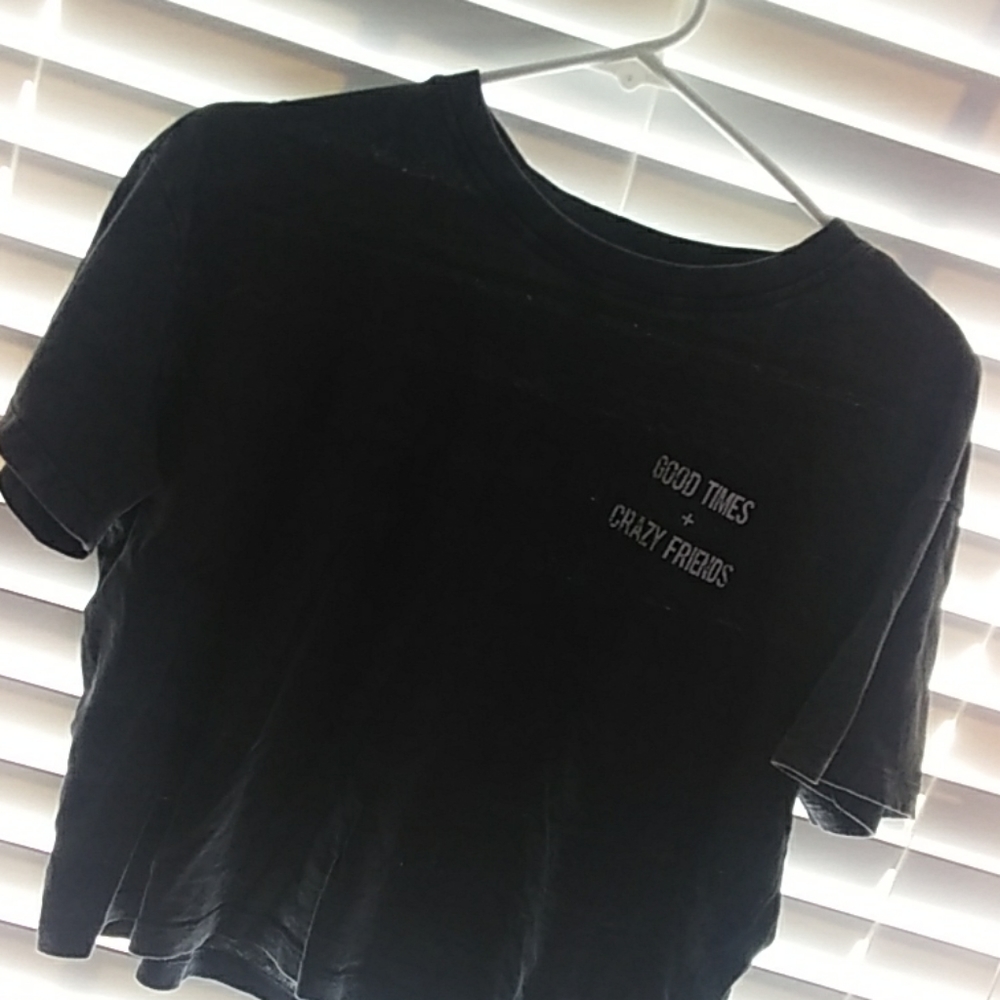 A t-shirt with good times + crazy friends on it